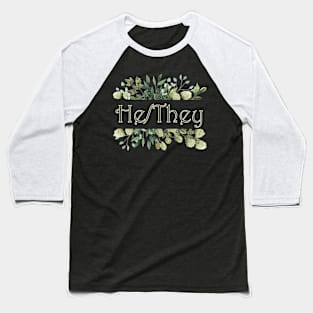 Leafy He/They Baseball T-Shirt